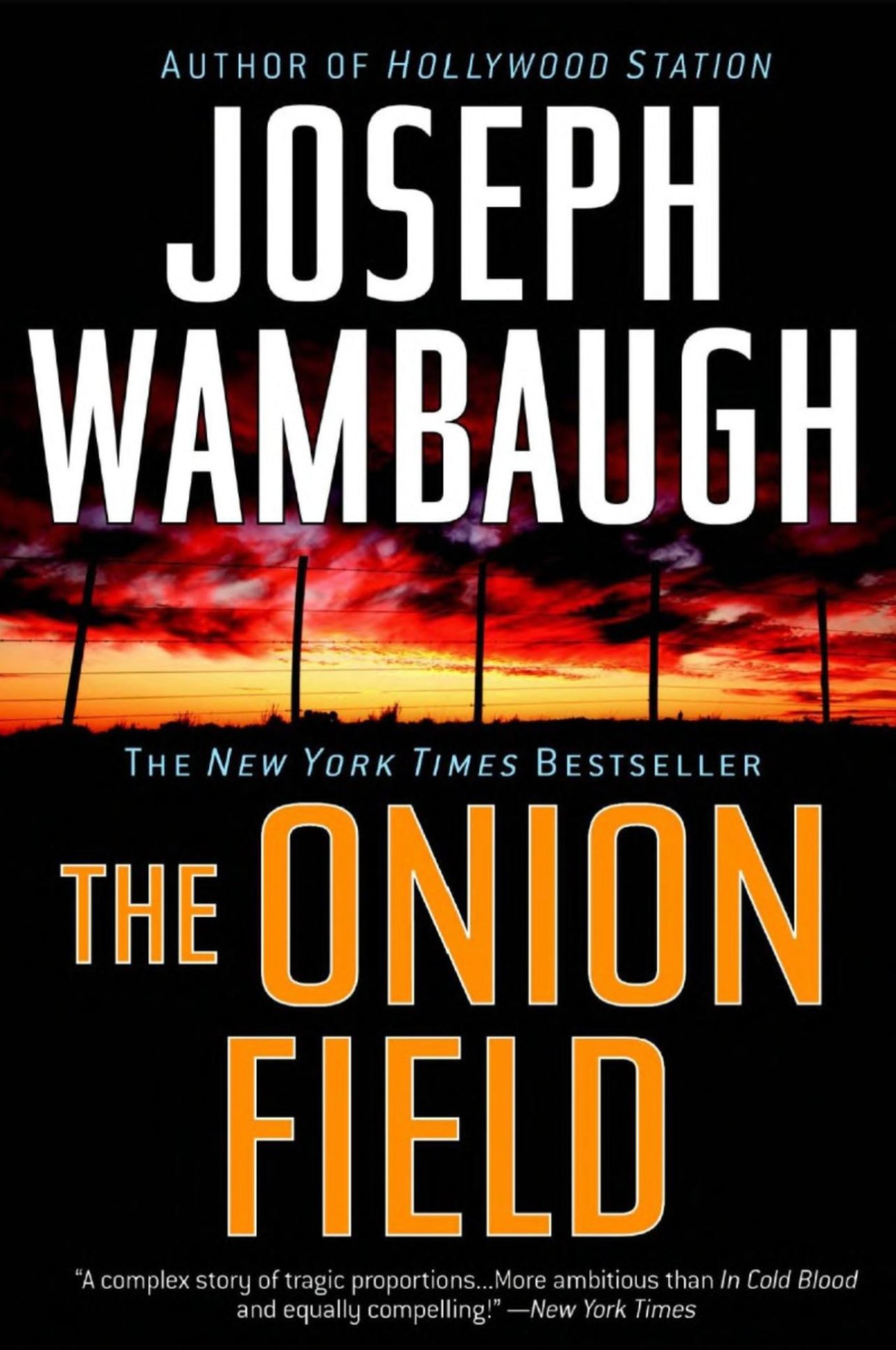 Cover of The Onion Field by Joseph Wambaugh, featuring a sunset behind a barbed wire fence and bold typography.